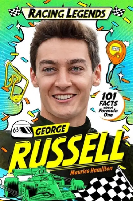 Racing Legends: George Russell by Maurice Hamilton