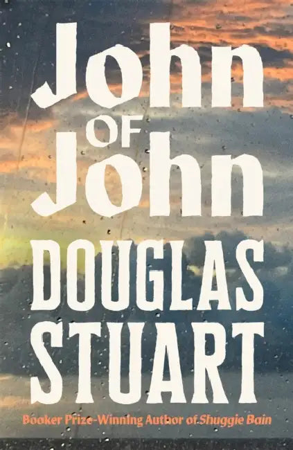 John of John by Douglas Stuart