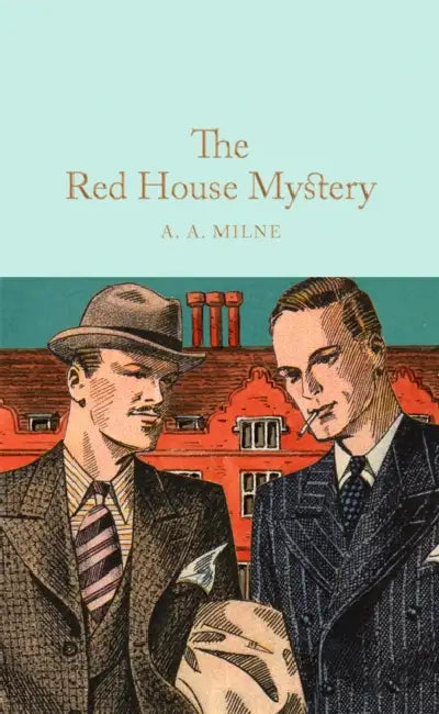 The Red House Mystery by A. A. Milne