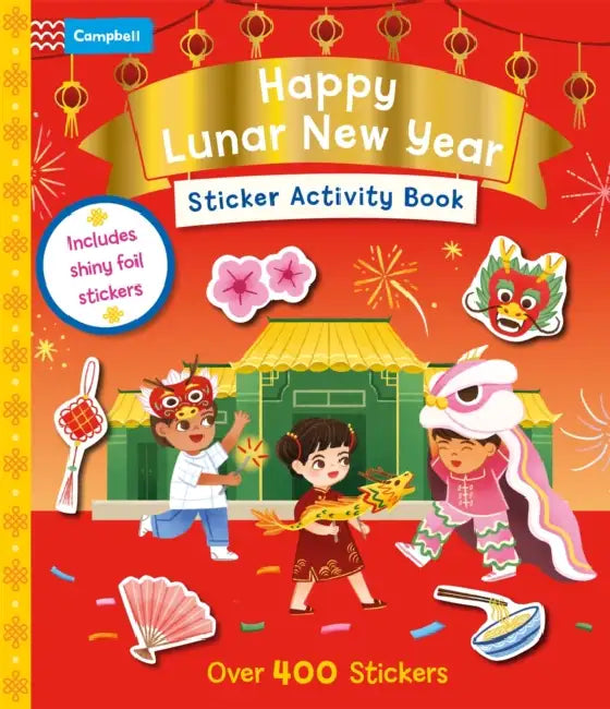 Happy Lunar New Year Sticker Activity Book by Campbell Books