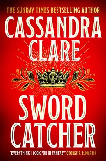 Sword Catcher by Cassandra Clare