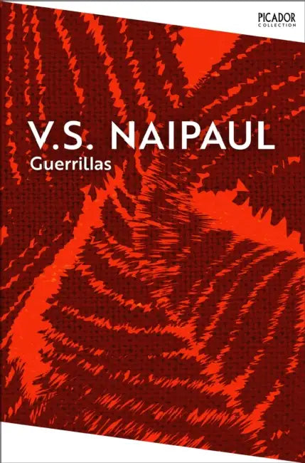 Guerrillas by V.S. Naipaul