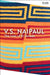The Loss of El Dorado by V.S. Naipaul