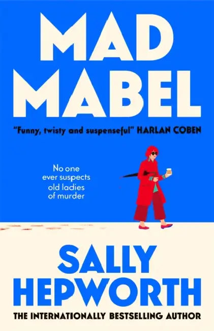 Mad Mabel by Sally Hepworth