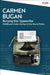 Burying the Typewriter: Childhood Under the Eye of the Secret Police by Carmen Bugan
