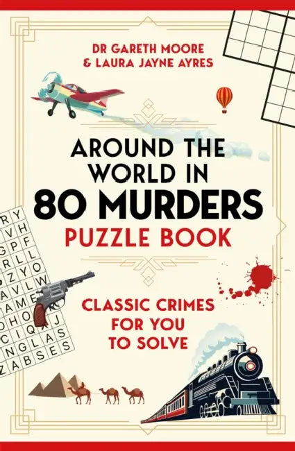 Around the World in 80 Murders Puzzle Book by Dr Gareth Moore