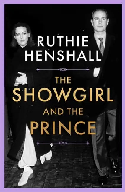 The Showgirl and the Prince by Ruthie Henshall