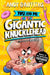 You and Me and the Gigantic Knucklehead by Andy Griffiths