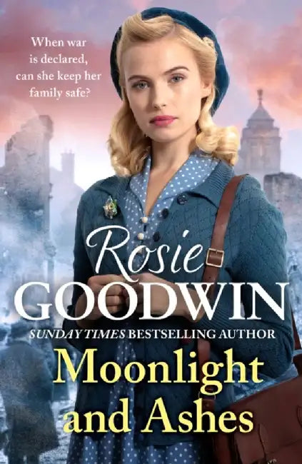 Moonlight and Ashes by Rosie Goodwin