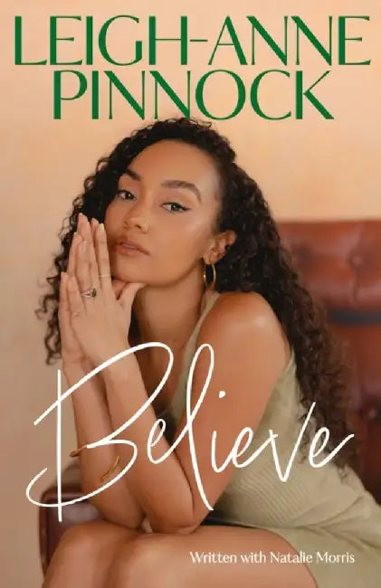 Believe by Leigh-Anne Pinnock