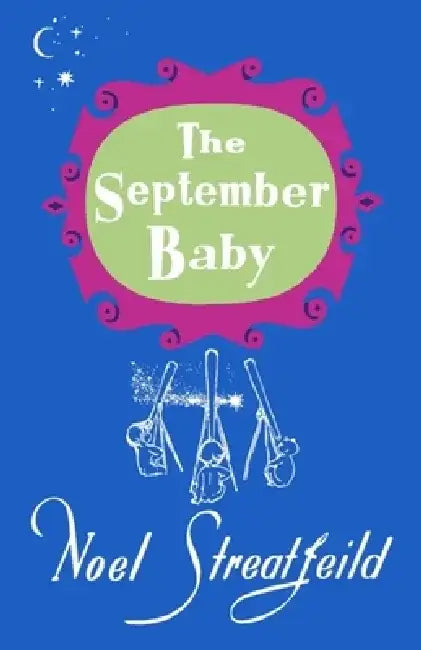 The September Baby by Noel Streatfeild