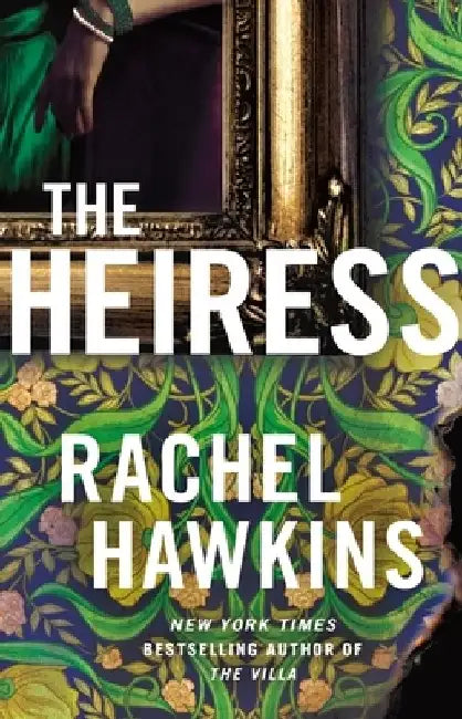 The Heiress by Rachel Hawkins