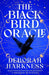 The Black Bird Oracle: The exhilarating new All Souls novel featuring Diana Bishop and Matthew Clairmont by Deborah Harkness
