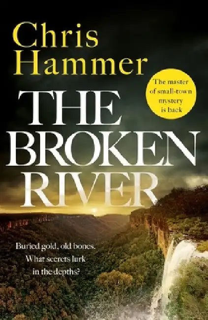 The Broken River by Chris Hammer