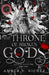 The Throne of Broken Gods by Amber V. Nicole