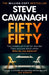 Fifty Fifty by Steve Cavanagh