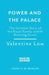 Power and the Palace: The Inside Story of the Monarchy and 10 Downing Street by Valentine Low