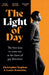 The Light of Day: The Moving True Story of the First Man to Come Out as Gay by Louise Radnofsky, Christopher Stephens