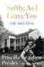 Softly As I Leave You: Life After Elvis 