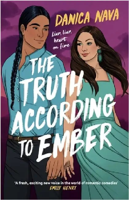 The Truth According to Ember: A smart and swoony rom-com delight! by Danica Nava