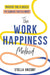 The Work Happiness Method by Stella Grizont