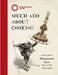 Much ADO about Cooking: Delicious Shakespearean Feasts for Every Occasion by Sam Bilton