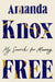 Free: My Search for Meaning by Amanda Knox