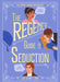 The Regency Guide to Seduction: Love Advice for Modern Heroines by Lady Bennet-Down
