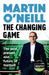 The Changing Game: The secrets of playing to win by Celtic's stellar manager by Martin O'Neill