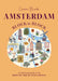 Amsterdam Block by Block: An Illustrated Guide to the Best of the Dutch Capital by Cierra Block