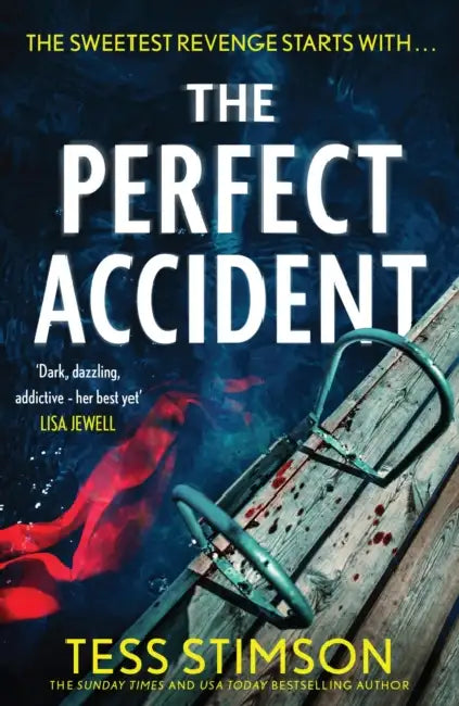 The Perfect Accident: An Absolutely Gripping Psychological Suspense Thriller to Keep You Hooked in 2026 by Tess Stimson