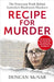 Recipe for Murder: The poisonous truth behind Australia's Mushroom Murderer by Duncan McNab