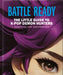 Battle Ready: The Little Guide to K-Pop Demon Hunters by Oh