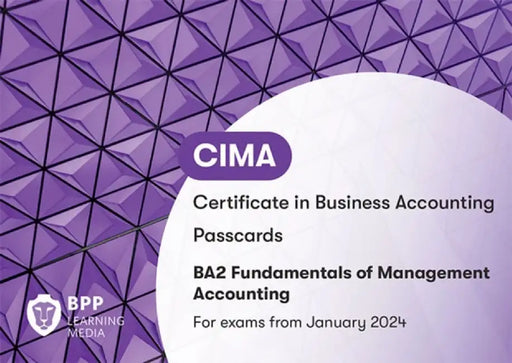 CIMA BA2 Fundamentals of Management Accounting by BPP Learning Media