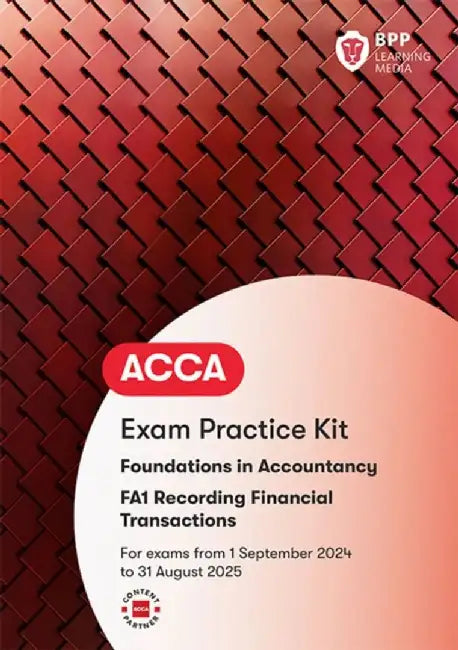 FIA Recording Financial Transactions FA1 by BPP Learning Media