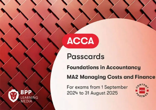 FIA Managing Costs and Finances MA2 by BPP Learning Media