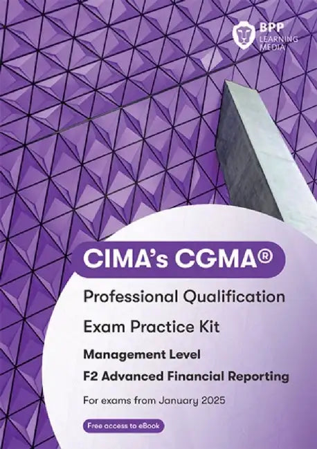 CIMA F2 Advanced Financial Reporting by BPP Learning Media