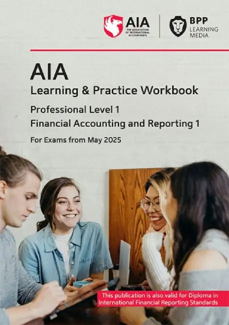 AIA Financial Acccounting and Reporting 1 by BPP Learning Media