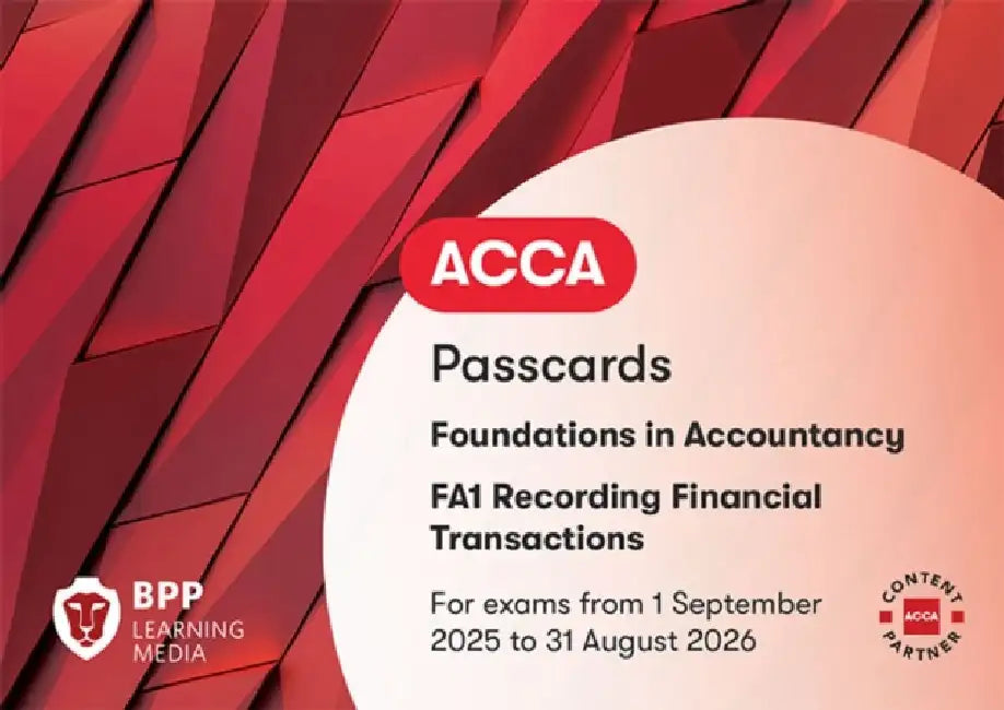 FIA Recording Financial Transactions FA1: Passcards by BPP Learning Media