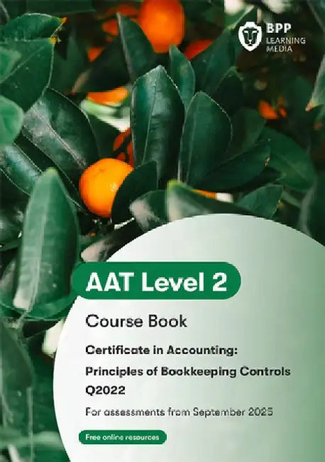 AAT Principles of Bookkeeping Controls: Course Book by BPP Learning Media