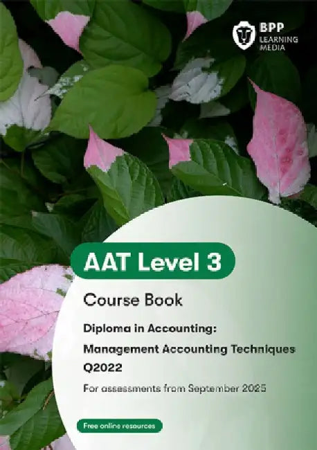 AAT Management Accounting Techniques: Course Book by BPP Learning Media