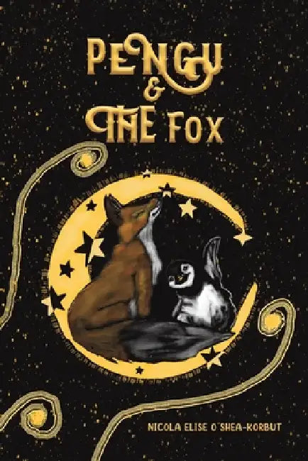 Pengu & The Fox by Nicola Elise O'Shea-Korbut