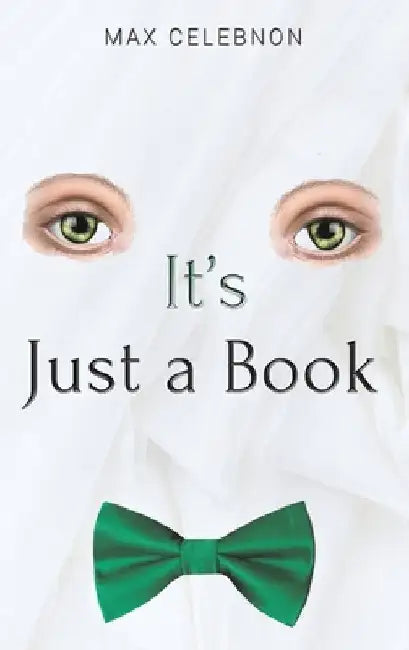 It's Just a Book by Max Celebnon