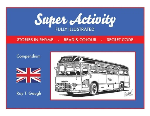 Super Activity by Roy T. Gough