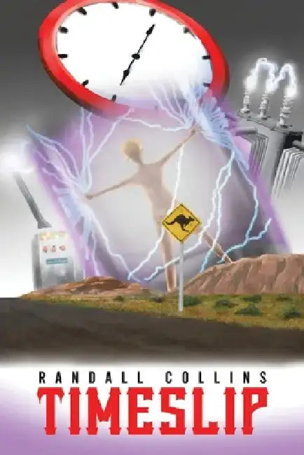 Timeslip by Randall Collins