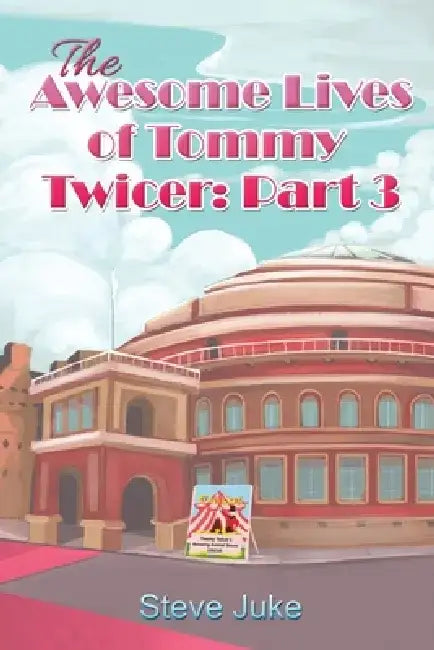 The Awesome Lives of Tommy Twicer: Part 3 by Steve Juke