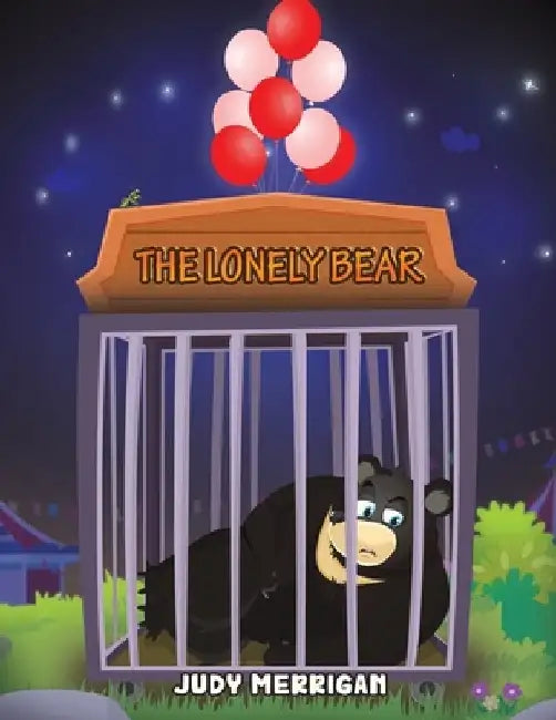 The Lonely Bear by Judy Merrigan
