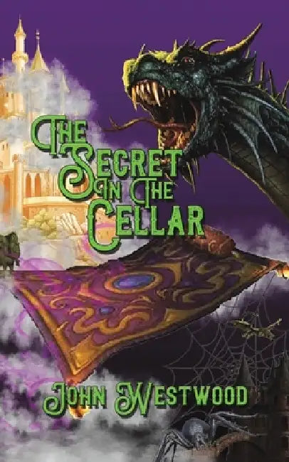 The Secret in the Cellar by John Westwood