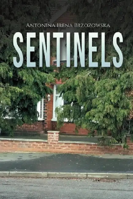 Sentinels by Antonina Irena Brzozowska