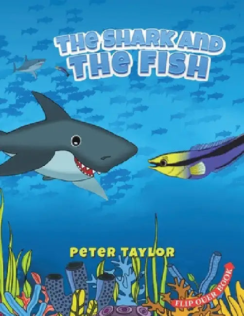 The Shark and The Fish by Peter Taylor